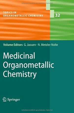 Immagine del venditore per Medicinal Organometallic Chemistry (Topics in Organometallic Chemistry) [Hardcover ] venduto da booksXpress