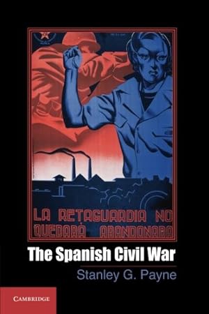 Seller image for The Spanish Civil War (Cambridge Essential Histories) by Payne, Stanley G. [Paperback ] for sale by booksXpress
