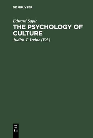 Seller image for The Psychology of Culture by Sapir, Edward [Paperback ] for sale by booksXpress