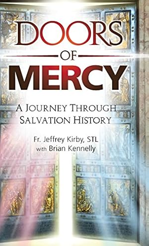 Seller image for Doors of Mercy: A Journey Through Salvation History [Hardcover ] for sale by booksXpress