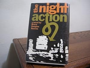 Bild des Verkufers fr The Night Action zum Verkauf von Bungalow Books, ABAA