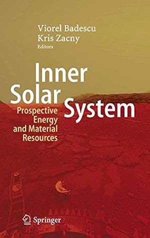 Immagine del venditore per Inner Solar System: Prospective Energy and Material Resources [Hardcover ] venduto da booksXpress