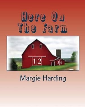 Seller image for Here On The Farm by Harding, Margie [Paperback ] for sale by booksXpress