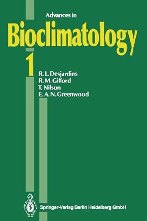 Imagen del vendedor de Advances in Bioclimatology 1 by Desjardins, R.L., Gifford, R.M., Nilson, T., Greenwood, E.A.N. [Paperback ] a la venta por booksXpress