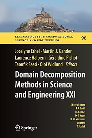 Image du vendeur pour Domain Decomposition Methods in Science and Engineering XXI (Lecture Notes in Computational Science and Engineering) [Paperback ] mis en vente par booksXpress