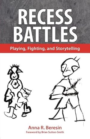 Immagine del venditore per Recess Battles: Playing, Fighting, and Storytelling by Beresin, Anna R. [Paperback ] venduto da booksXpress