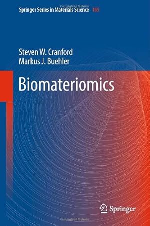 Seller image for Biomateriomics (Springer Series in Materials Science) by Cranford, Steven W., Buehler, Markus J. [Hardcover ] for sale by booksXpress