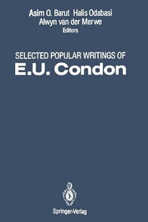Bild des Verkufers fr Selected Popular Writings of E.U. Condon by Condon, E.U. [Paperback ] zum Verkauf von booksXpress