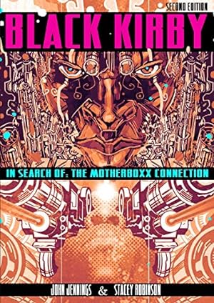 Seller image for Black Kirby: In Search of the MotherBoxx Connection [Soft Cover ] for sale by booksXpress