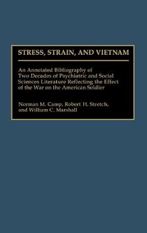 Seller image for Stress, Strain, and Vietnam by Camp, Norman M., Marshall, William C., Stretch, Robert H. [Hardcover ] for sale by booksXpress