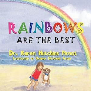 Imagen del vendedor de Rainbows Are the Best [Soft Cover ] a la venta por booksXpress