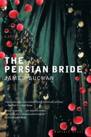 Seller image for The Persian Bride: A Novel by Buchan, James [Paperback ] for sale by booksXpress