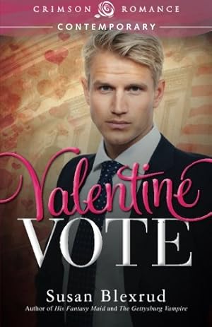 Bild des Verkufers fr Valentine Vote (Crimson Romance) [Soft Cover ] zum Verkauf von booksXpress