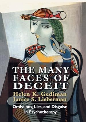 Seller image for The Many Faces of Deceit: Omissions, Lies, and Disguise in Psychotherapy by Gediman, Helen K., Lieberman, Janice S. [Hardcover ] for sale by booksXpress