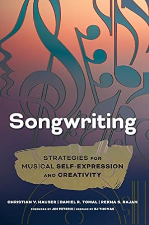 Seller image for Songwriting: Strategies for Musical Self-Expression and Creativity [Hardcover ] for sale by booksXpress