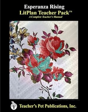 Immagine del venditore per Esperanza Rising LitPlan Teacher Pack (Print) [Soft Cover ] venduto da booksXpress