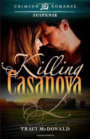 Bild des Verkufers fr Killing Casanova (Crimson Romance) [Soft Cover ] zum Verkauf von booksXpress
