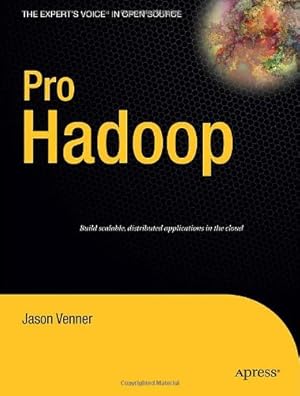 Image du vendeur pour Pro Hadoop by Venner, Jason [Paperback ] mis en vente par booksXpress