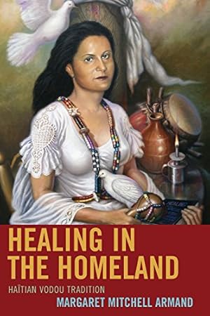 Immagine del venditore per Healing in the Homeland: Haitian Vodou Tradition [Soft Cover ] venduto da booksXpress