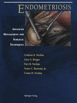 Image du vendeur pour Endometriosis: Advanced Management and Surgical Techniques [Paperback ] mis en vente par booksXpress