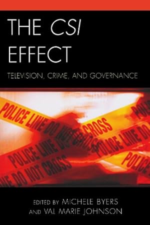 Seller image for The CSI Effect: Television, Crime, and Governance (Critical Studies in Television) [Paperback ] for sale by booksXpress