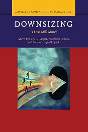 Seller image for Downsizing: Is Less Still More? (Cambridge Companions to Management) by Cooper, Cary L. [Paperback ] for sale by booksXpress