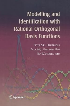 Seller image for Modelling and Identification with Rational Orthogonal Basis Functions [Paperback ] for sale by booksXpress