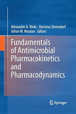 Imagen del vendedor de Fundamentals of Antimicrobial Pharmacokinetics and Pharmacodynamics [Paperback ] a la venta por booksXpress