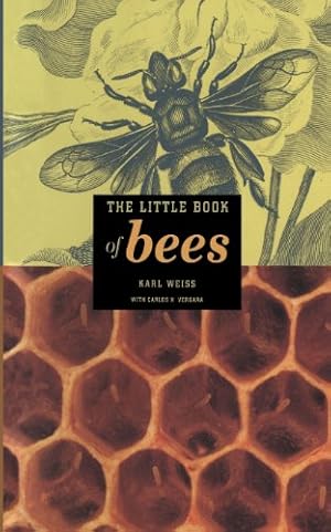 Immagine del venditore per The Little Book of bees (Little Book Series) by Weiss, Karl [Hardcover ] venduto da booksXpress