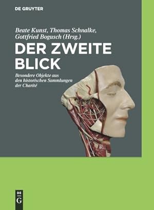 Seller image for Der zweite Blick: Besondere Objekte Aus Den Historischen Sammlungen Der Charité (German Edition) [Paperback ] for sale by booksXpress