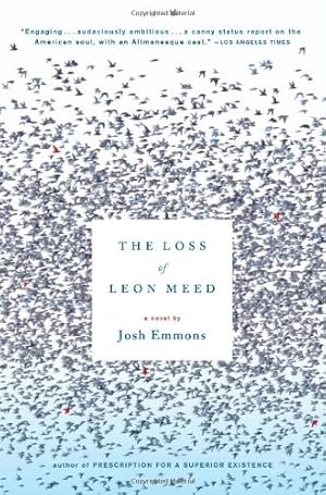 Seller image for The Loss of Leon Meed: A Novel by Emmons, Josh [Paperback ] for sale by booksXpress