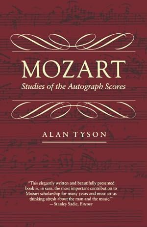 Immagine del venditore per Mozart: Studies of the Autograph Scores by Tyson, Alan [Paperback ] venduto da booksXpress