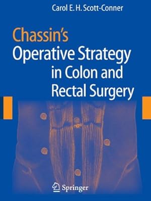 Seller image for Chassin's Operative Strategy in Colon and Rectal Surgery [Paperback ] for sale by booksXpress