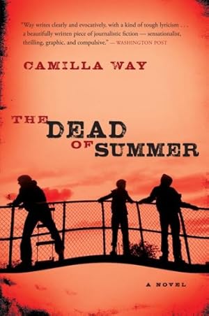 Seller image for The Dead of Summer by Way, Camilla [Paperback ] for sale by booksXpress