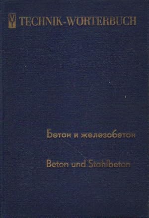 Technik-Wörterbuch Beton und Stahlbeton.