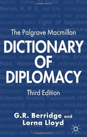 Imagen del vendedor de The Palgrave Macmillan Dictionary of Diplomacy by Berridge, G.R., Lloyd, Lorna [Paperback ] a la venta por booksXpress