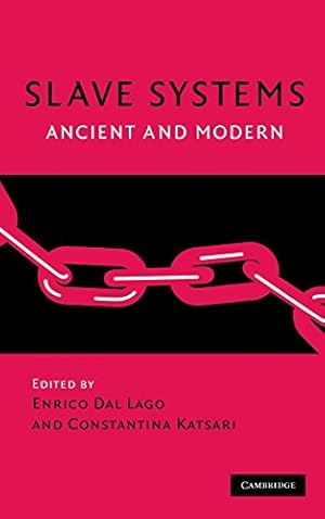 Seller image for Slave Systems: Ancient and Modern [Hardcover ] for sale by booksXpress