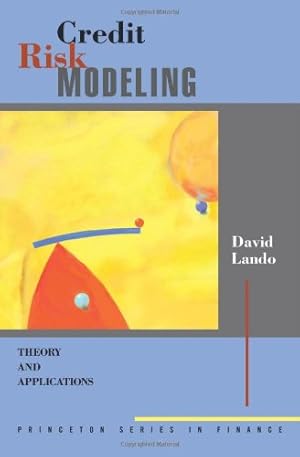 Bild des Verkufers fr Credit Risk Modeling: Theory and Applications (Princeton Series in Finance) by Lando, David [Hardcover ] zum Verkauf von booksXpress