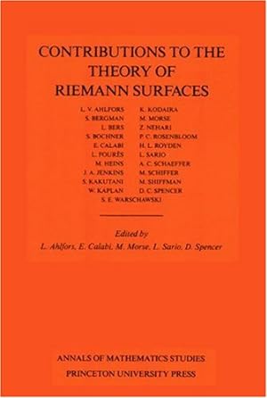 Imagen del vendedor de Contributions to the Theory of Riemann Surfaces. (AM-30), Volume 30 (Annals of Mathematics Studies) [Paperback ] a la venta por booksXpress