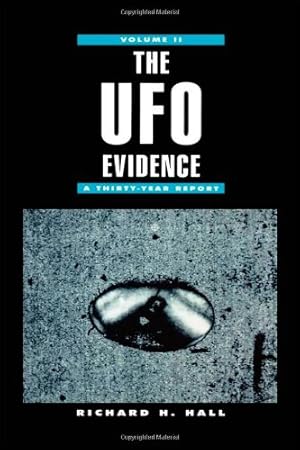 Seller image for The UFO Evidence - Volume 2 : A Thirty Year Report by Hall, Richard H. [Hardcover ] for sale by booksXpress