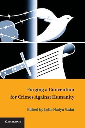 Seller image for Forging a Convention for Crimes against Humanity [Paperback ] for sale by booksXpress