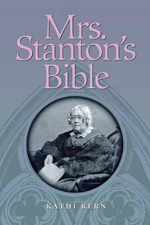 Image du vendeur pour Mrs. Stanton's Bible by Kern, Kathi [Paperback ] mis en vente par booksXpress