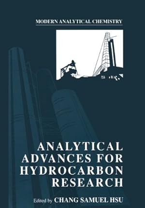 Imagen del vendedor de Analytical Advances for Hydrocarbon Research (Modern Analytical Chemistry) [Paperback ] a la venta por booksXpress