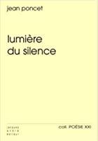 Image du vendeur pour Lumire Du Silence. Des Lieux Et Des Hommes mis en vente par RECYCLIVRE