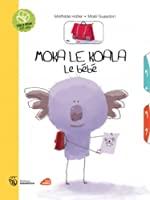 Seller image for Moka Le Koala : Le Bb for sale by RECYCLIVRE