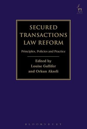 Image du vendeur pour Secured Transactions Law Reform: Principles, Policies and Practice [Paperback ] mis en vente par booksXpress