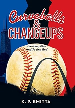 Immagine del venditore per Curveballs & Changeups: Bleeding Blue and Seeing Red [Hardcover ] venduto da booksXpress