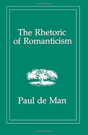 Seller image for The Rhetoric of Romanticism by de Man, Paul [Paperback ] for sale by booksXpress