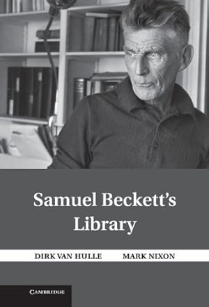 Immagine del venditore per Samuel Beckett's Library by Van Hulle, Dirk, Nixon, Mark [Paperback ] venduto da booksXpress