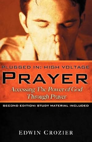 Seller image for Plugged in: High Voltage Prayer by Crozier, Edwin L. [Paperback ] for sale by booksXpress